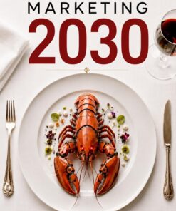 Marketing 2030: The Future of Marketing When Customers No Longer Shop Alone